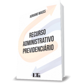 Recurso administrativo previdenciário